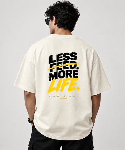 Less Feed More Life Oversized T-Shirt